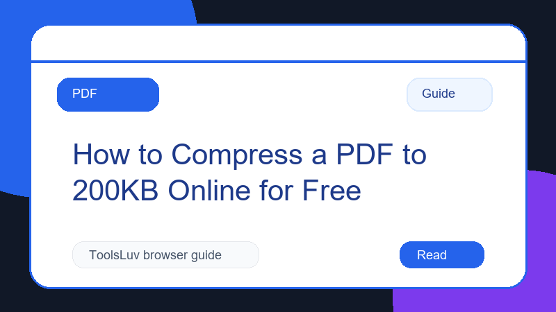 How to compress a PDF to 200KB online for free